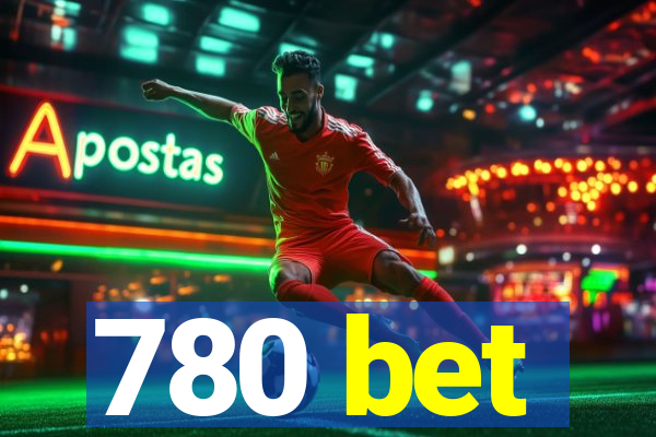 780 bet